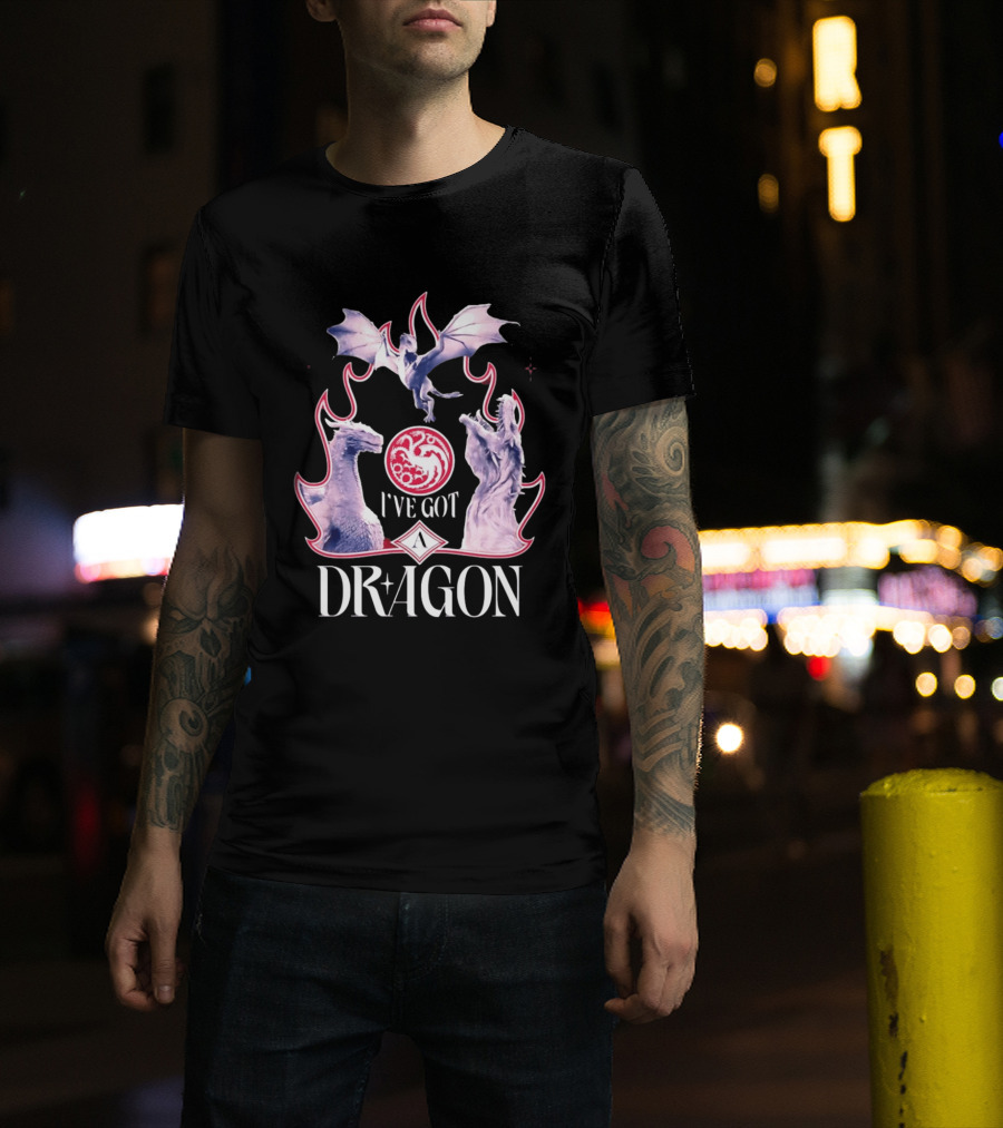 House Targaryen I've Got A Dragon Fantasy T-Shirt