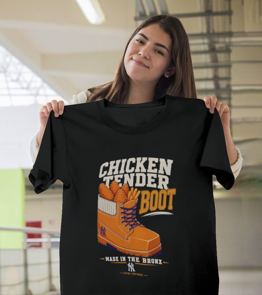 Chicken Tender Boot Made In The Bronx Yankees T-Shirt