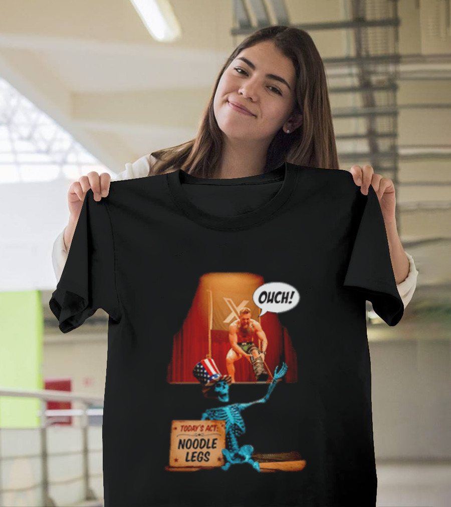 Conor McGregor One Minute Man Ouch Today's Act Noodle Legs Skeleton Comedy T-Shirt