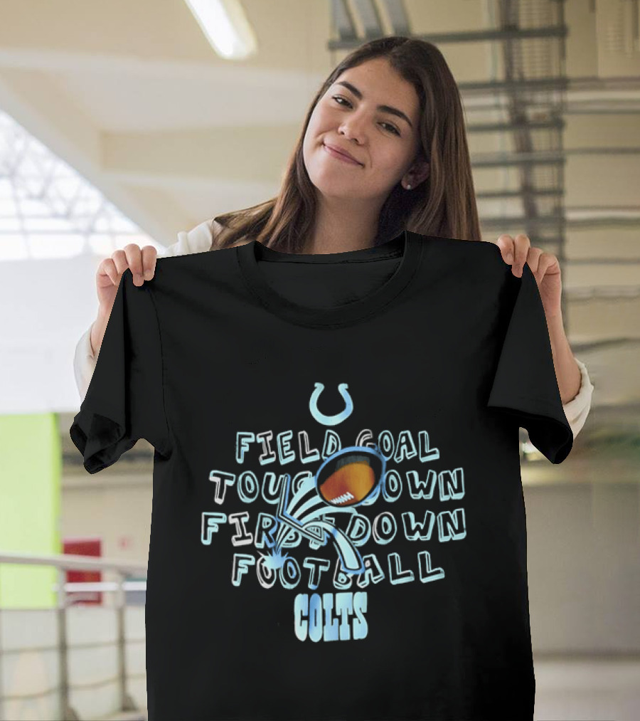 Colts Football Field Goal Touchdown First Down T-Shirt