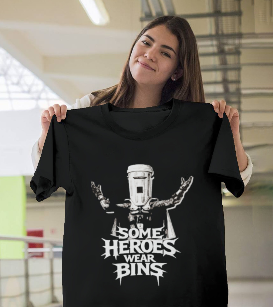 Some Heroes Wear Bins Count Binface Iconic Tribute Heroism T-Shirt