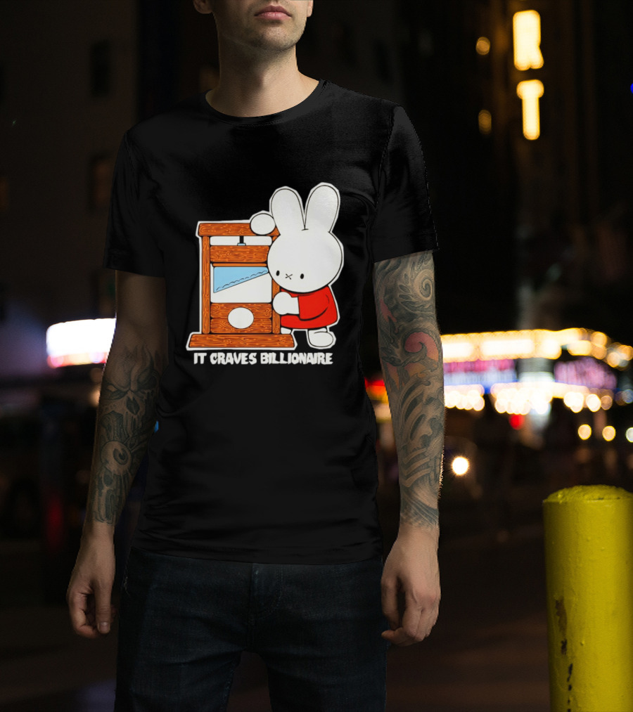 Miffy Guillotine It Craves Billionaire T-Shirt