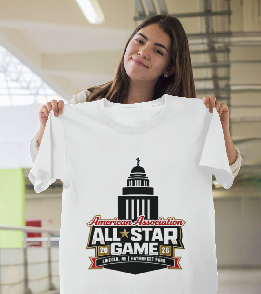 American Association All Star Game 2026 Haymarket Park Lincoln Nebraska Capitol Building T-Shirt