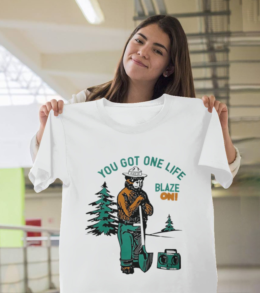 You Got One Life Blaze On Smokey Bear Retro Forest T-Shirt