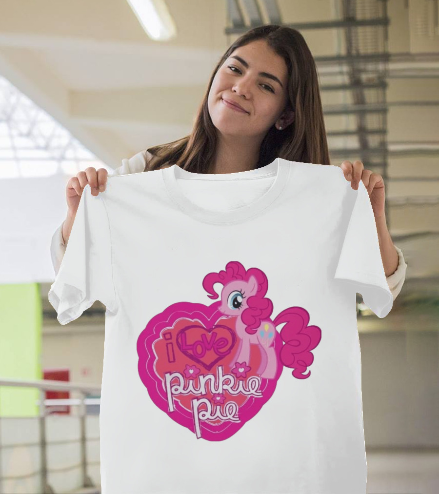 I Love Pinkie Pie My Little Pony Friendship Magic Fan Favorite T-Shirt