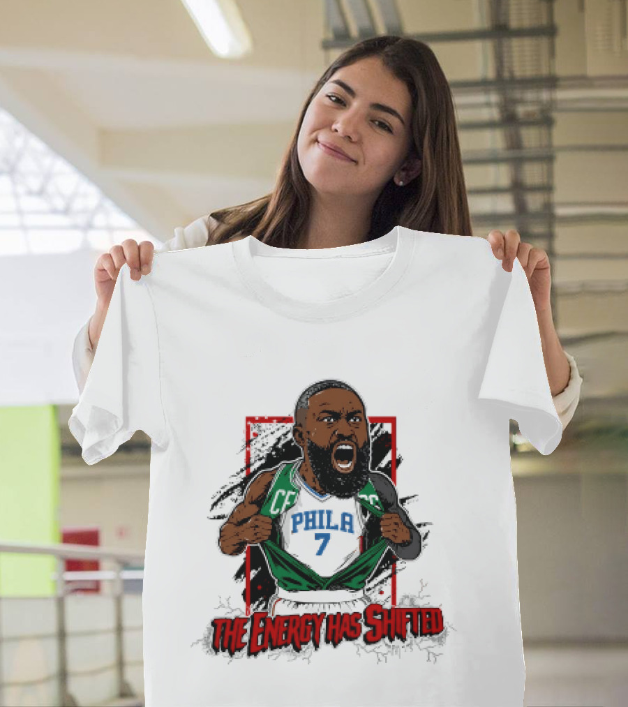 Philadelphia 76ers The Energy Has Shifted Jaylen Brown T-Shirt