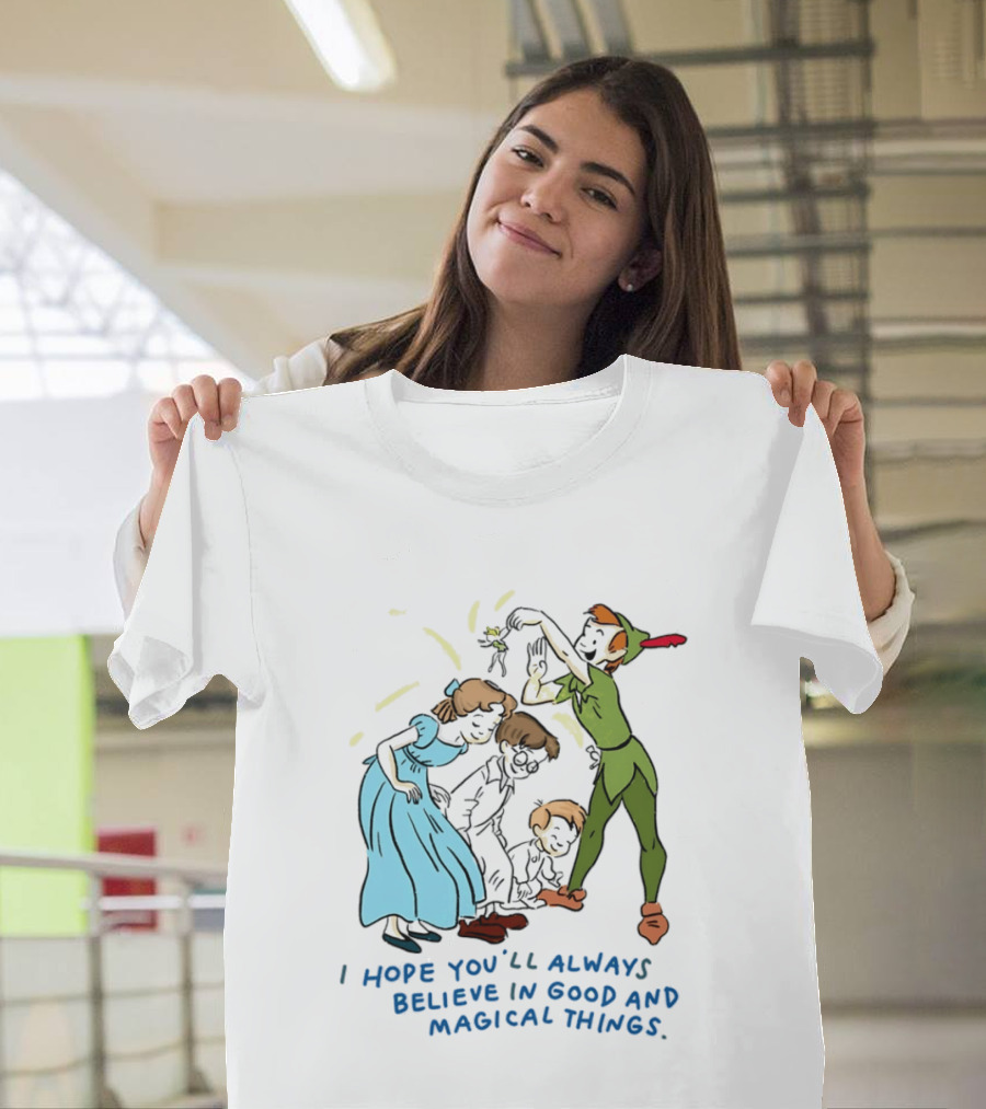 Peter Pan Believe In Good And Magical Things Wendy And Tinker Bell T-Shirt