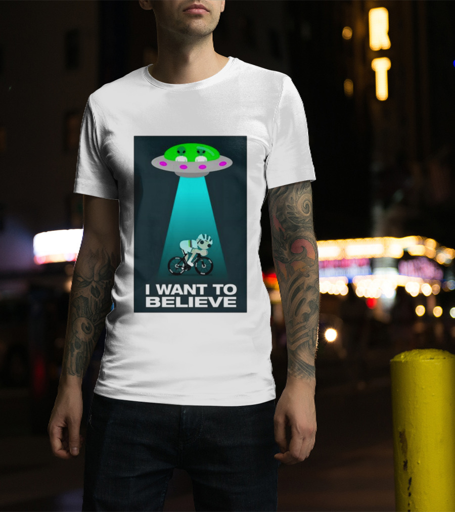 Pogacar UFO Cycling Aliens I Want To Believe T-Shirt