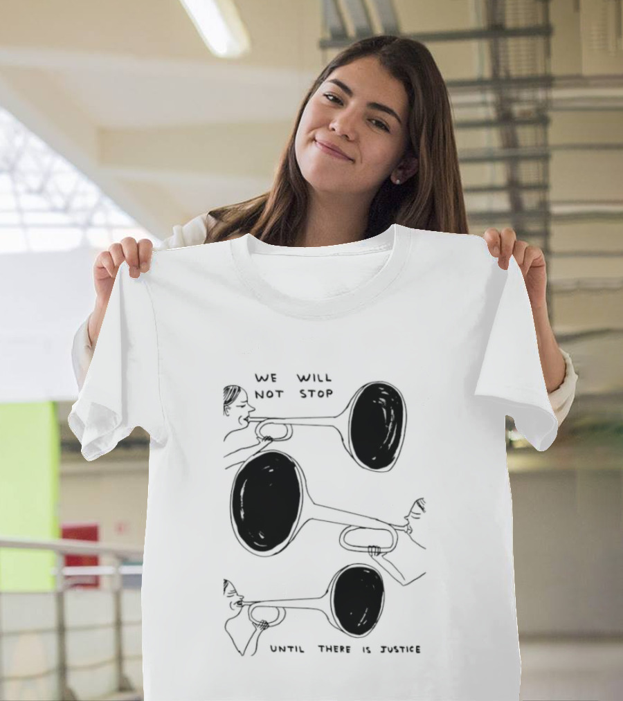 We Will Not Stop Until There Is Justice Trombone Players T-Shirt