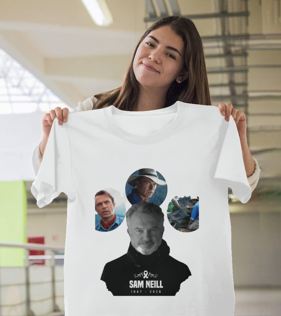 Sam Neill 1947 2026 Jurassic T-Shirt