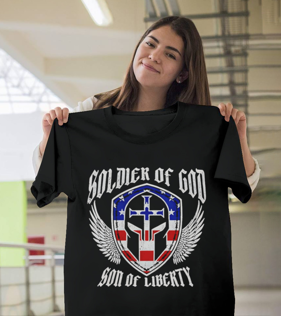 Soldier Of God Son Of Liberty American Flag Cross Wings T-Shirt