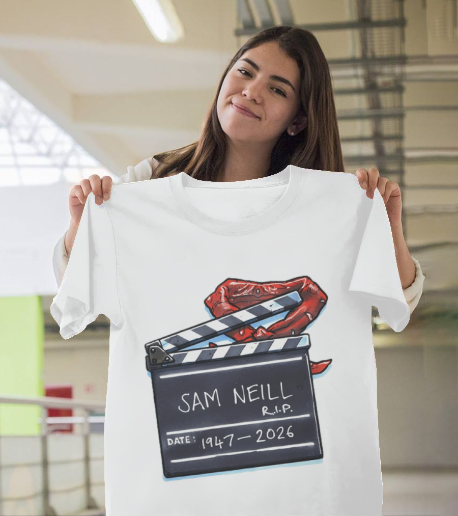 Sam Neill Rip 1947 2026 Clapboard Rest In Peace Legend T-Shirt