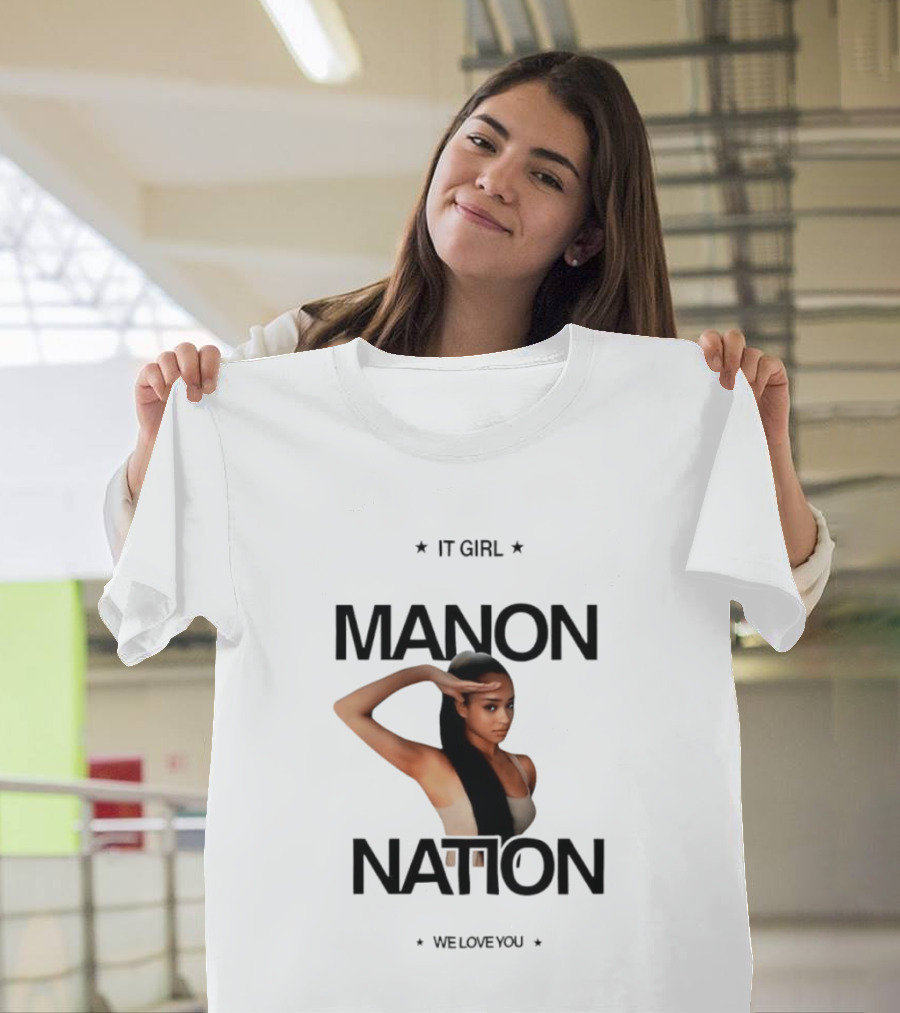 Manon Bannerman It Girl Manon Nation We Love You T-Shirt
