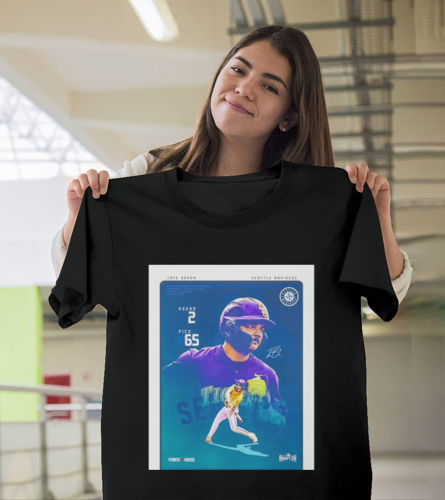 Jake Brown Seattle Mariners Round 2 Pick 65 Draft 26 Powerhouse T-Shirt
