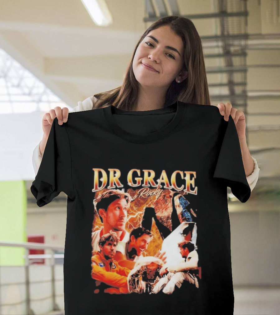 Dr Grace Rocky Project Hail Mary Ryland Grace T-Shirt