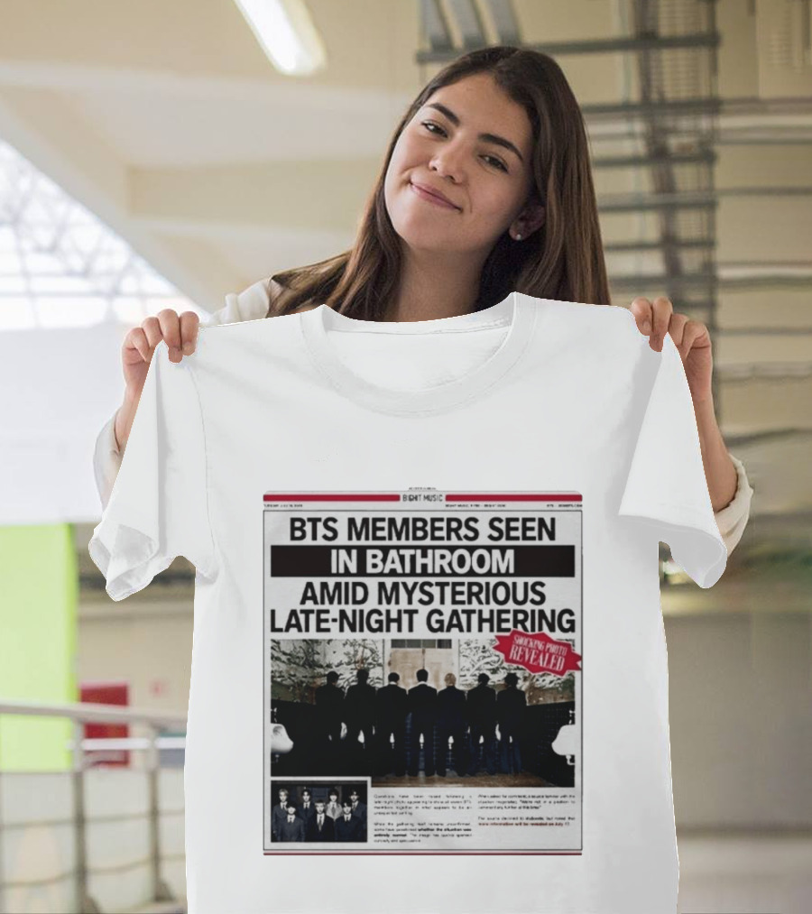 BTS Members Seen In Bathroom Amid Mysterious Late Night Gathering Shocking Photos Revealed Newspaper Tabloid T-Shirt