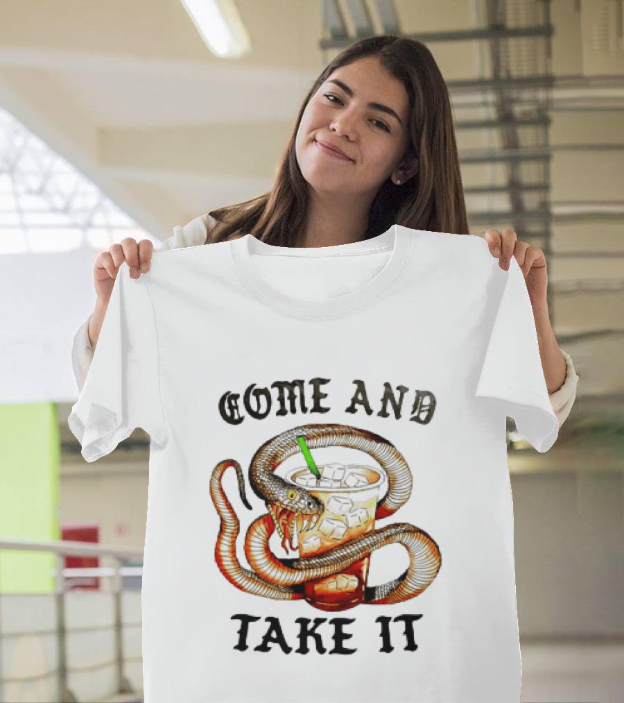 Come And Take It Snake Wrapped Around Iced Coffee Cup T-Shirt