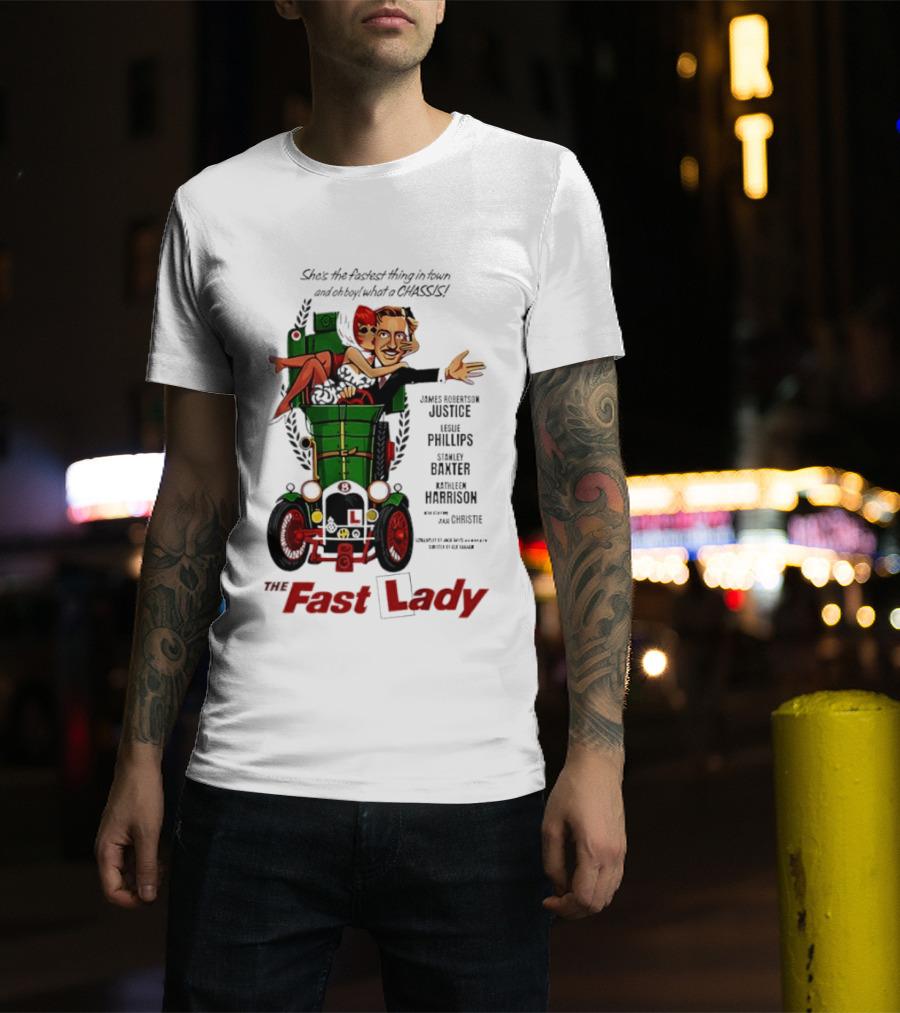 The Fast Lady Movie James Robertson Justice Leslie Phillips Stanley Baxter Kathleen Harrison Julie Christie T-Shirt