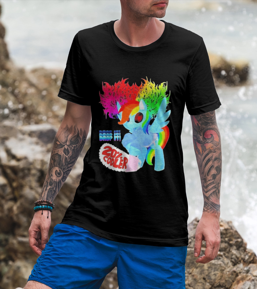 Drop It 20% Cooler Bubblegum Chainsaw Rainbow Dash T-Shirt