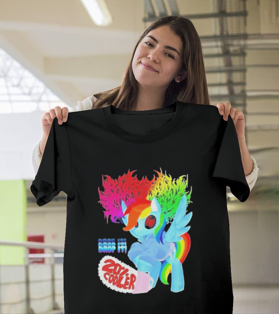 Drop It 20% Cooler Bubblegum Chainsaw Rainbow Dash T-Shirt