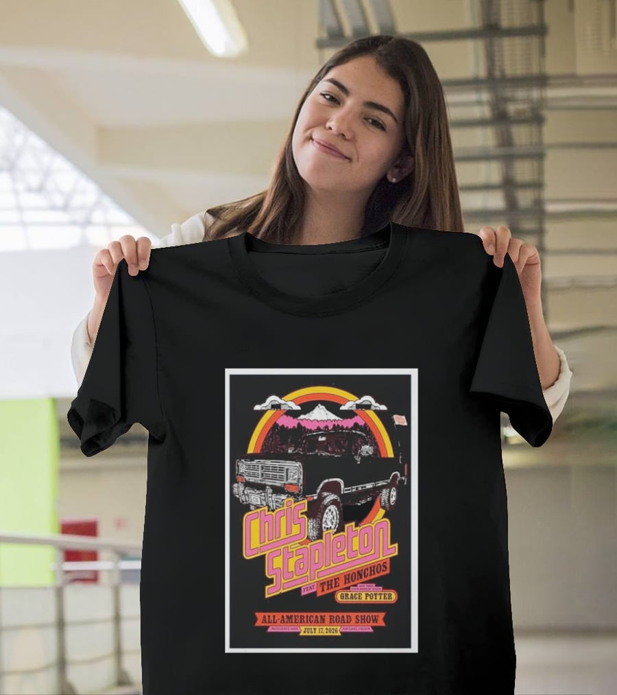Chris Stapleton All American Road Show July 17 2026 Portland Oregon Feat The Honchos Grace Potter T-Shirt