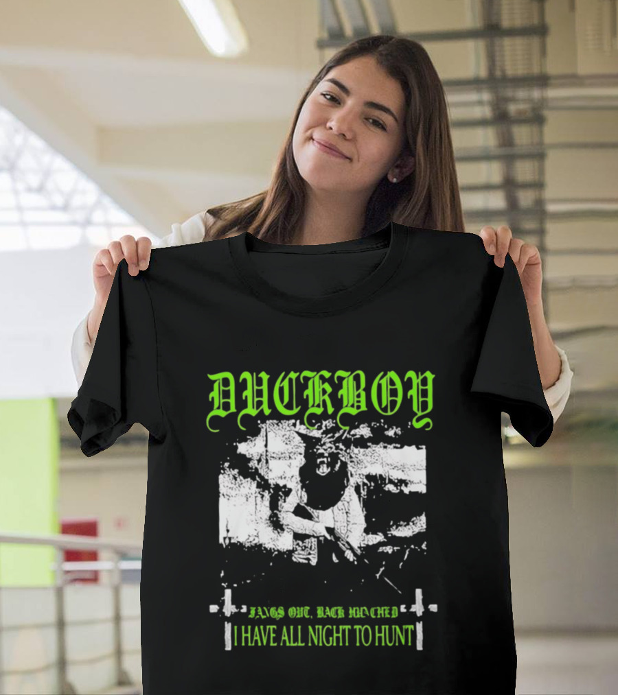 Duckboy Bags Out Back Reordered I Have All Night To Hunt T-Shirt