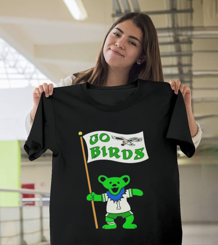 Grateful Dead Dancing Bear Philadelphia Eagles Go Birds Football T-Shirt