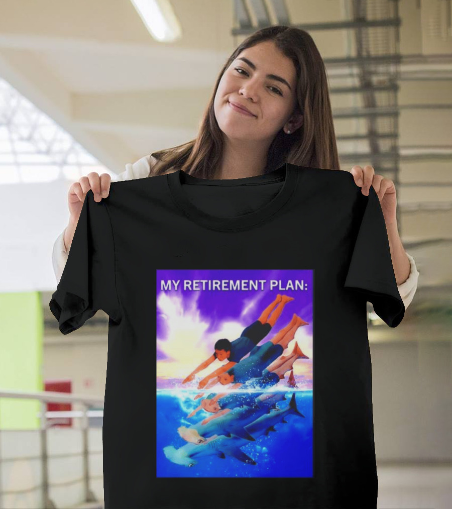 My Retirement Plan Hammerhead Shark Swimming Diving Adventure T-Shirt
