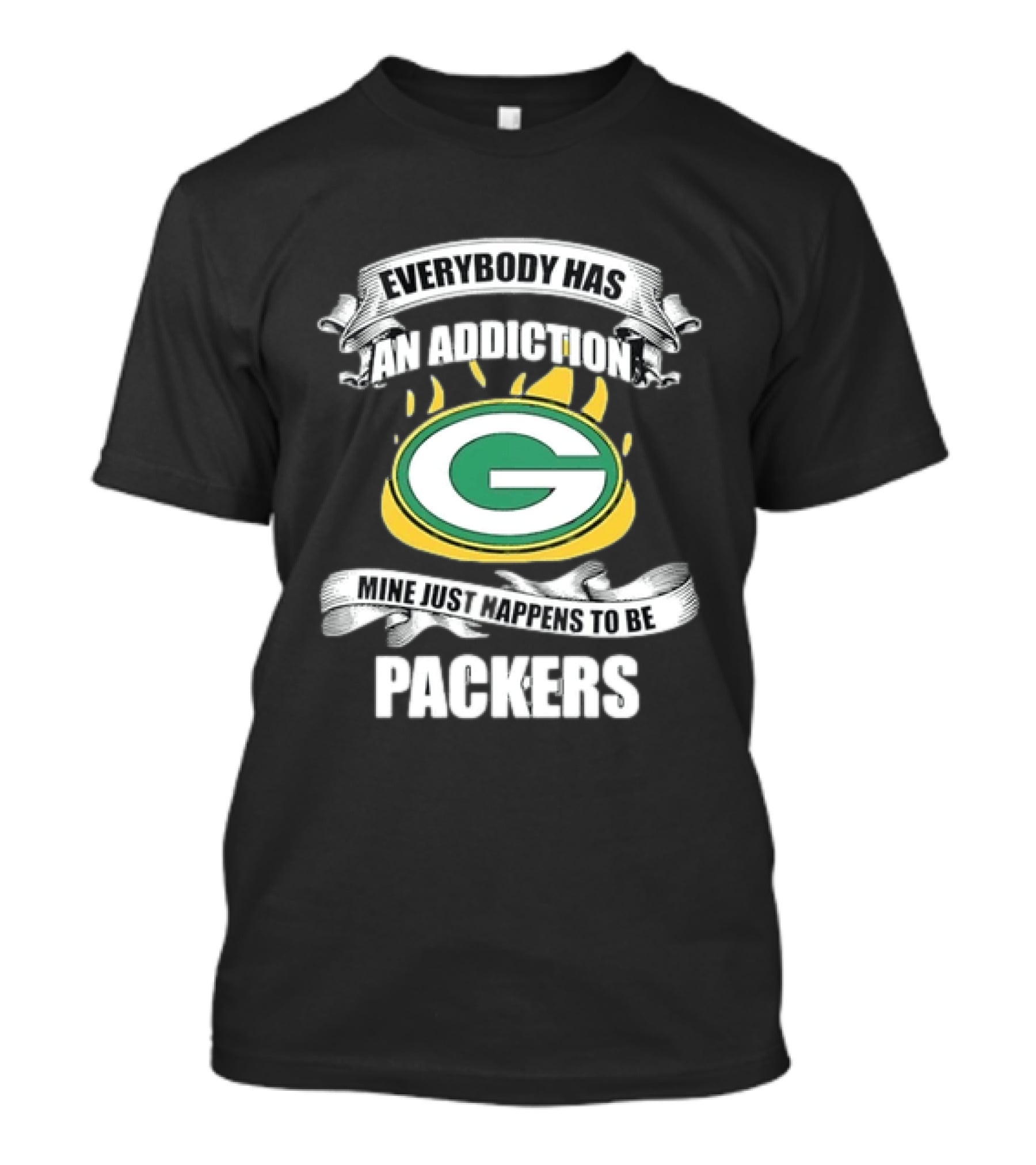 Everybody Has An Addiction Mine Just Happens To Be Packers Green Bay Fans T-Shirt