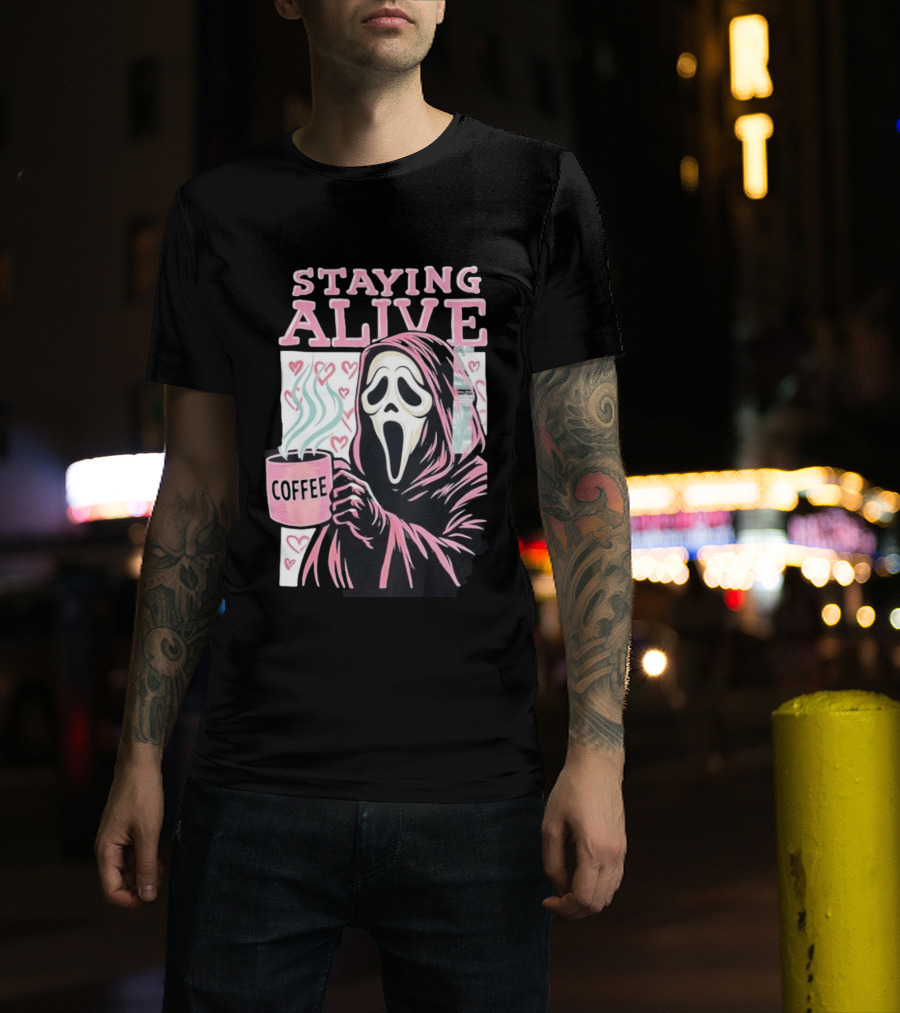 Staying Alive Ghostface Coffee T-Shirt