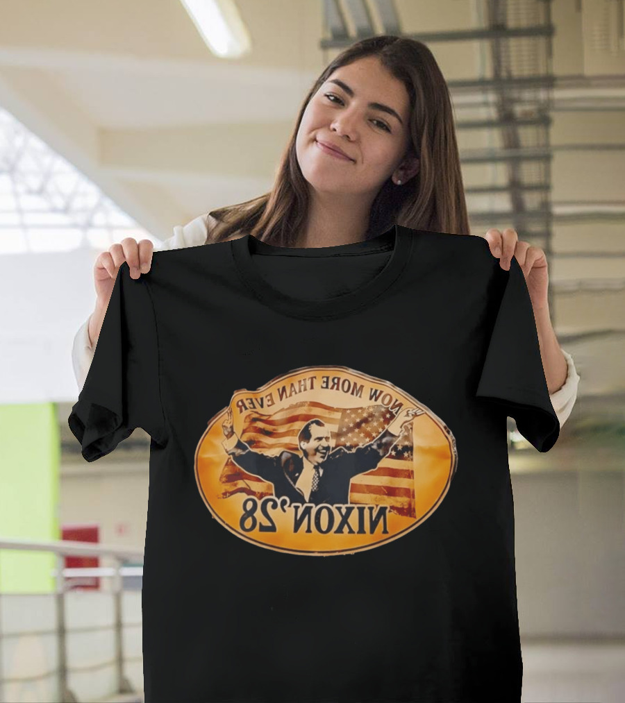 Richard Nixon Now More Than Ever 68 Vintage American Flag Political Memorabilia T-Shirt
