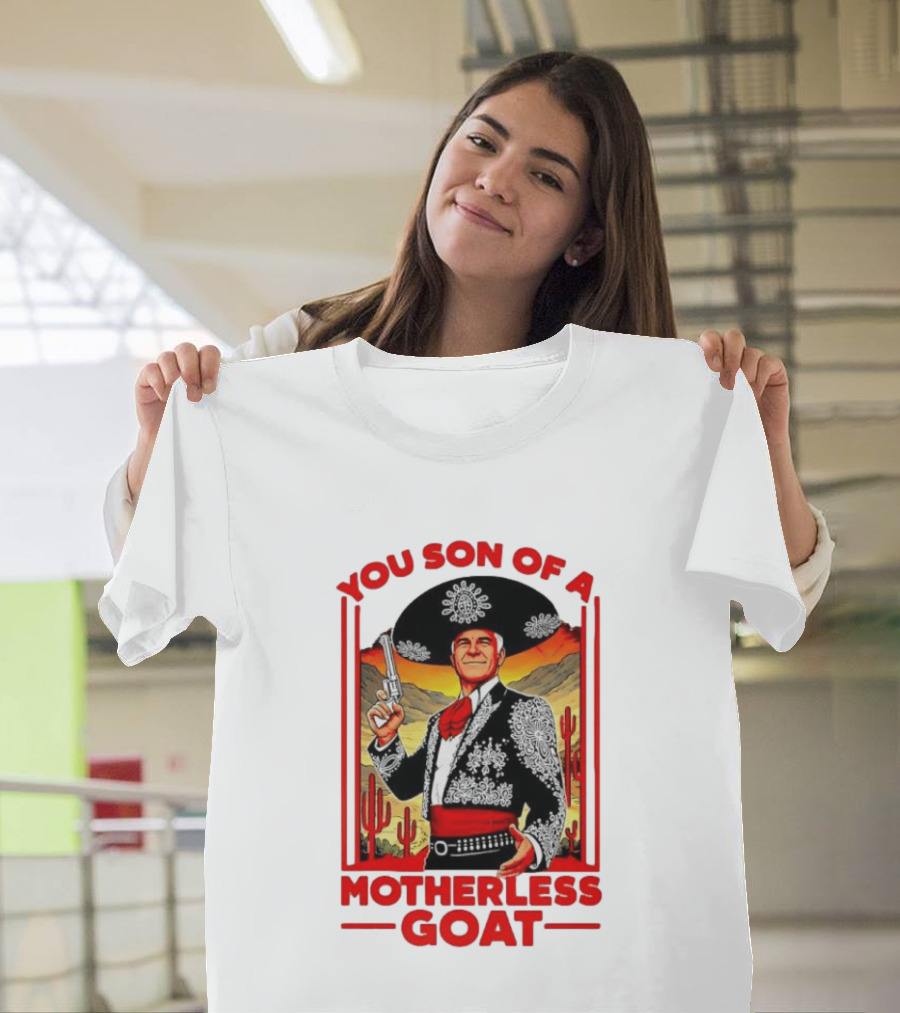 You Son Of A Motherless Goat Mariachi Desert Scene T-Shirt