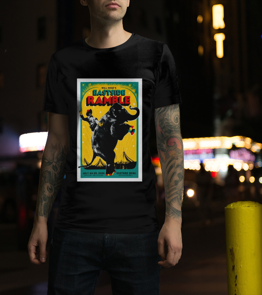 Will Hoge Eastside Ramble Nashville TN July 24 25 2026 Elephant Circus Eastside Bowl T-Shirt