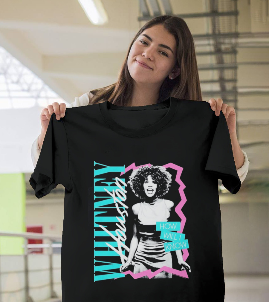 Whitney Houston How Will I Know Vintage Style Music Icon Retro 80s Fashion T-Shirt