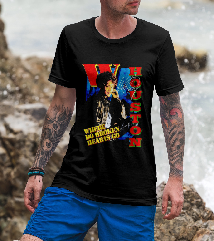 Whitney Houston Where Do Broken Hearts Go Signature T-Shirt