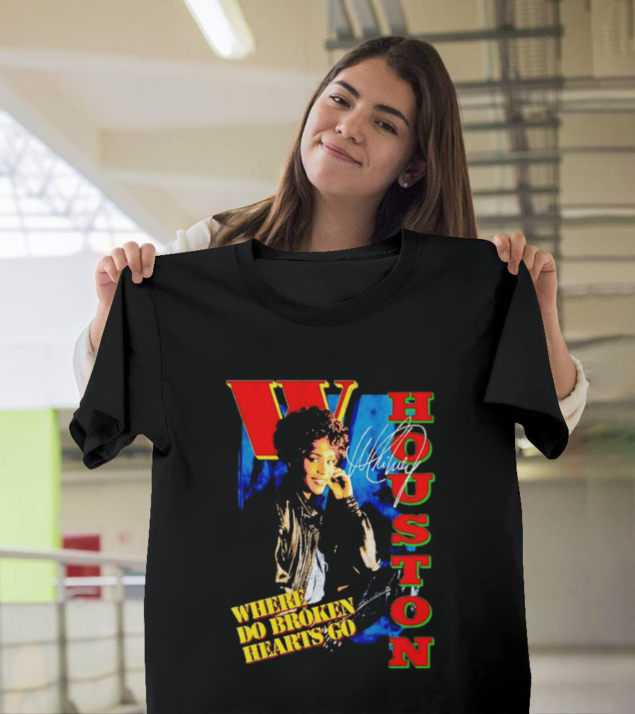 Whitney Houston Where Do Broken Hearts Go Signature T-Shirt