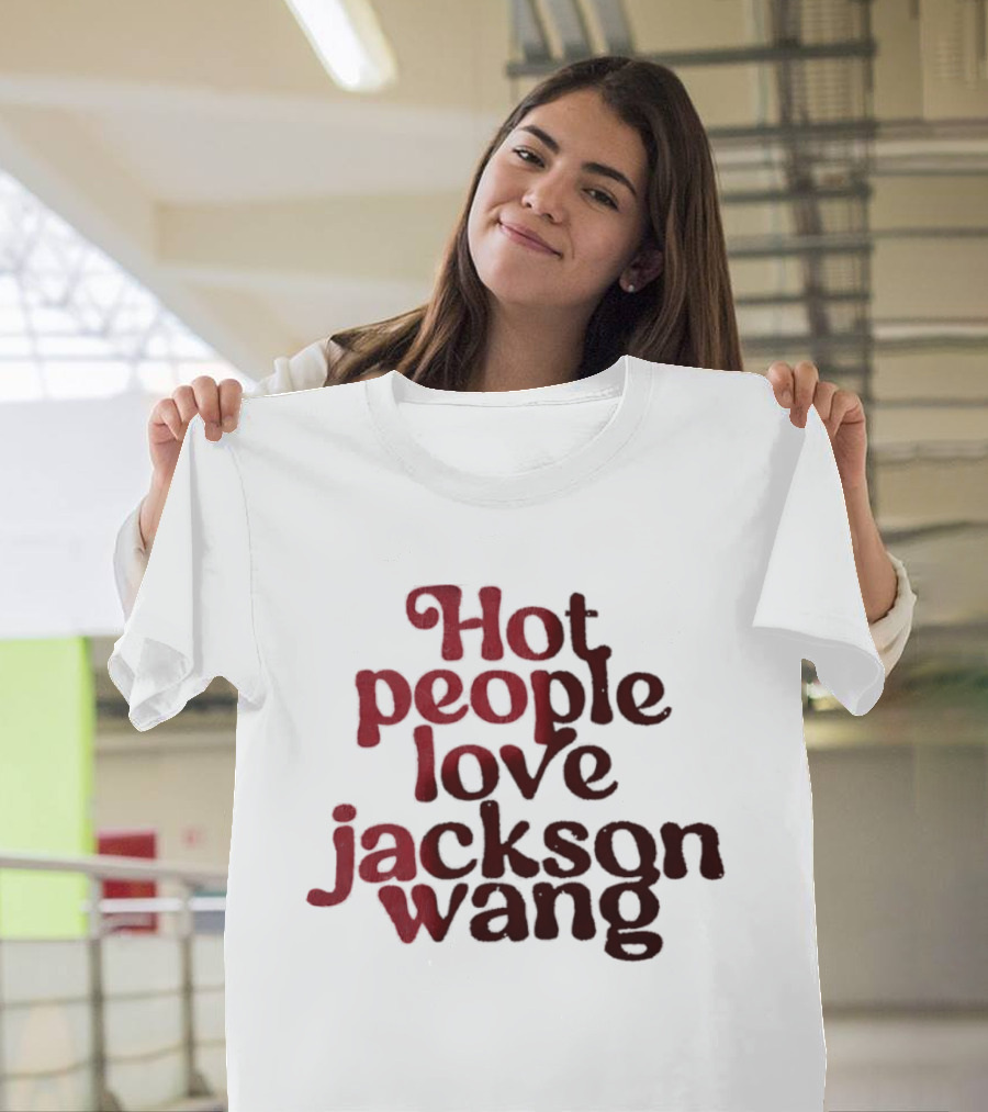 Jackson Wang Fan Favorite Hot People Love T-Shirt