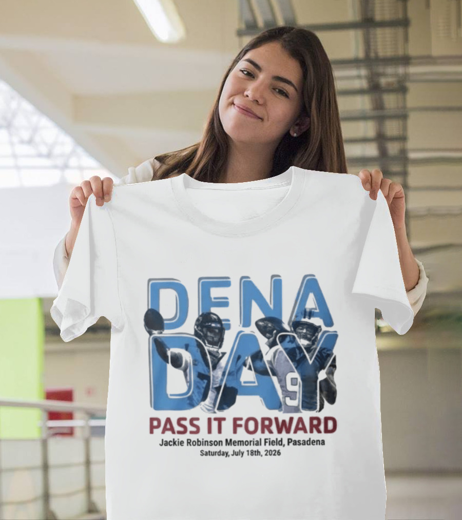 Panthers Dena Day 2026 Pass It Forward Jackie Robinson Memorial Field July 18th Pasadena T-Shirt