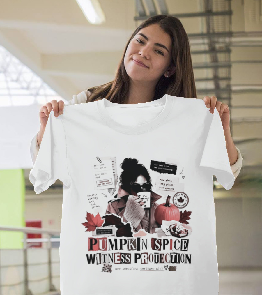 Pumpkin Spice Witness Protection New Identity Cardigan Fall Girl Is My Cover T-Shirt