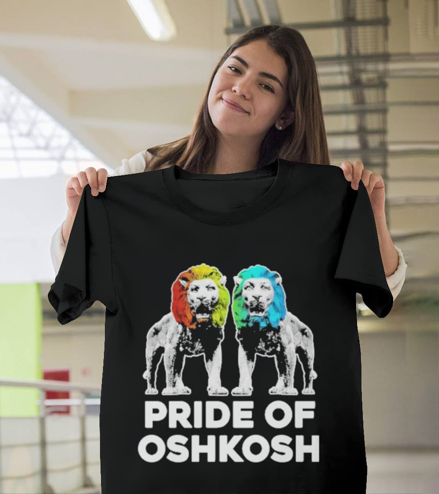Pride Of Oshkosh Lions Rainbow Mane Wisconsin T-Shirt