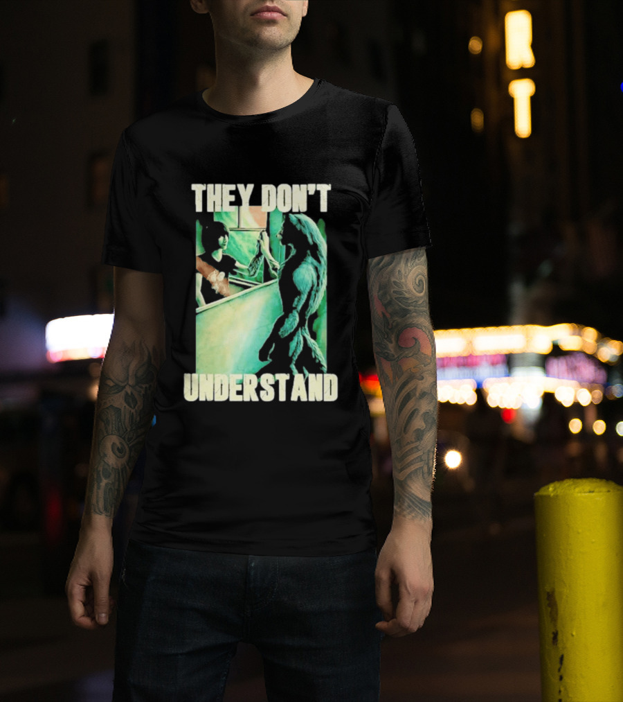 They Don't Understand Werewolf Mirror Reflection T-Shirt