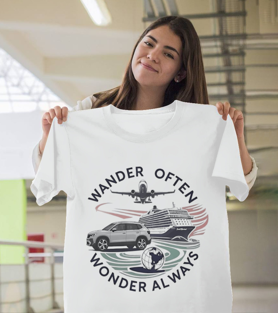 Wander Often Wonder Always Plane Car Ship Travel Adventure T-Shirt