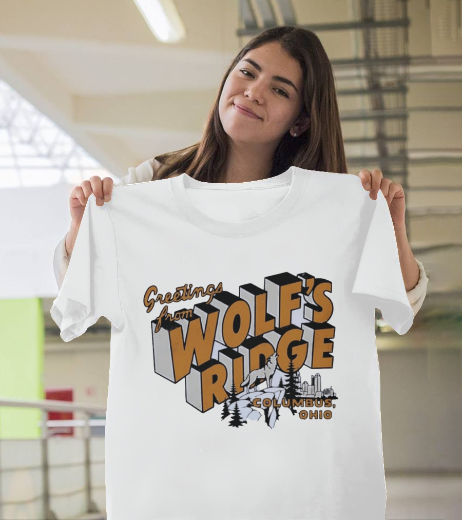 Greetings From Wolf's Ridge Columbus Ohio Wolf And Skyline Scene T-Shirt