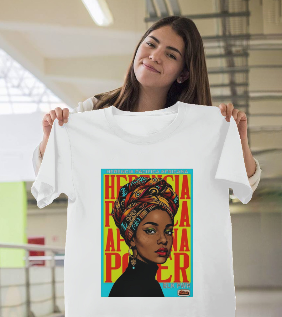 Herencia Pacifica Africana Power Blk Pwr Narez Wear T-Shirt