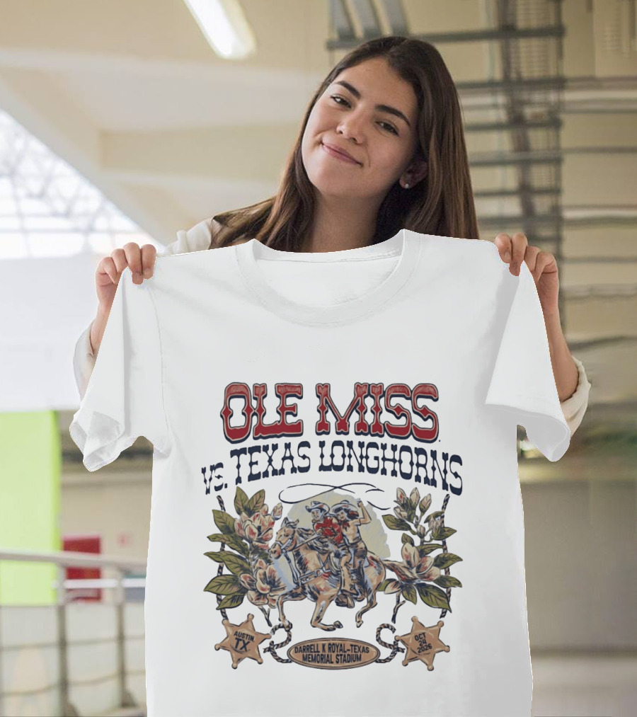 Ole Miss Vs Texas Longhorns Darrell K Royal Texas Memorial Stadium Austin TX October 2026 T-Shirt