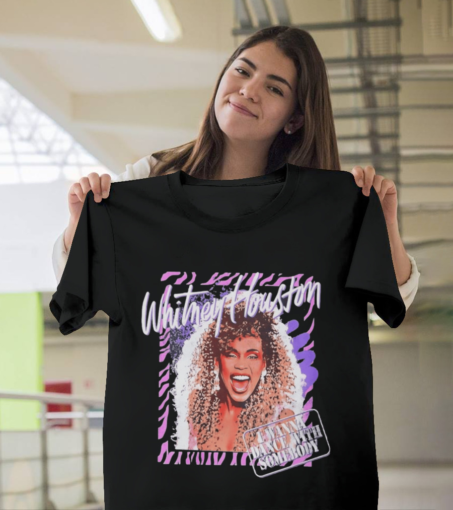 Whitney Houston I Wanna Dance With Somebody T-Shirt