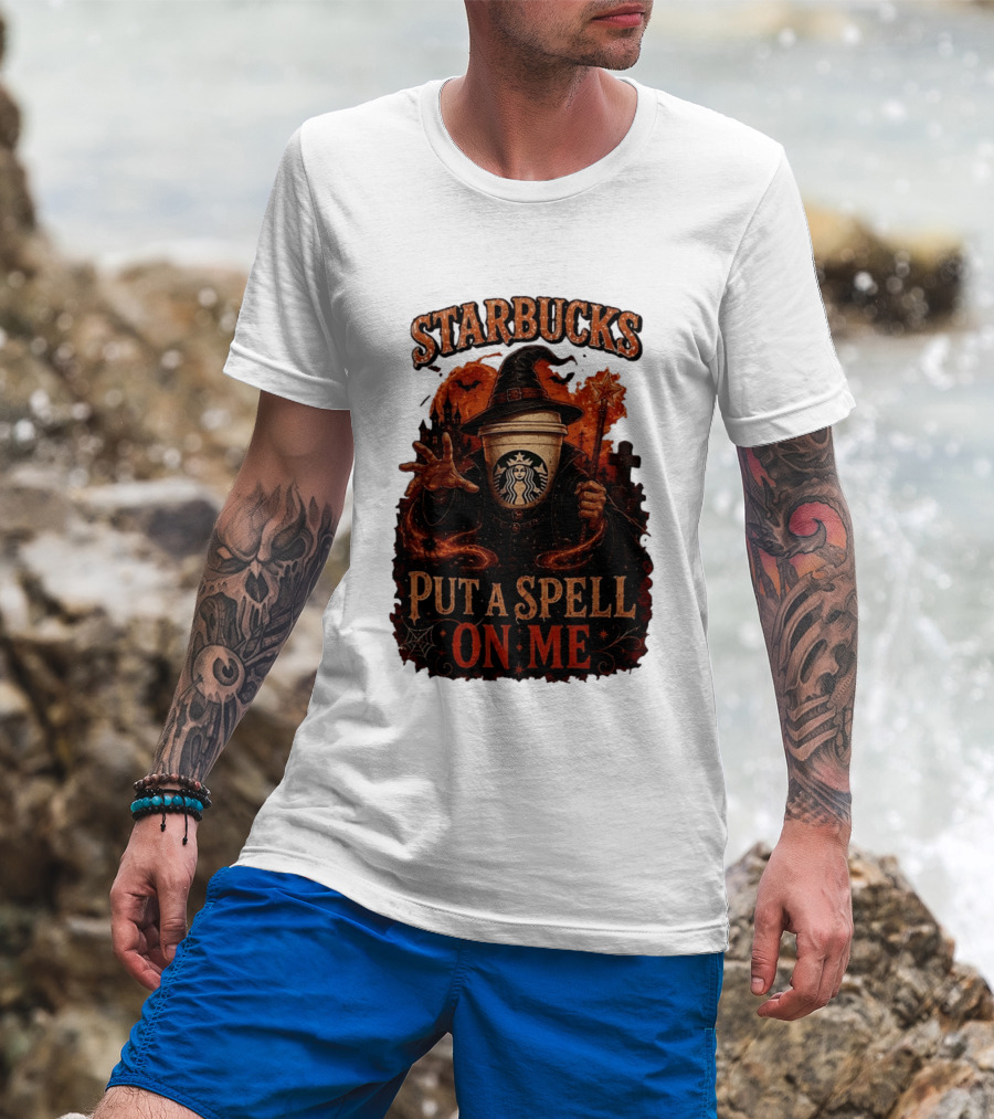 Starbucks Halloween Witch Put A Spell On Me Coffee Magic T-Shirt