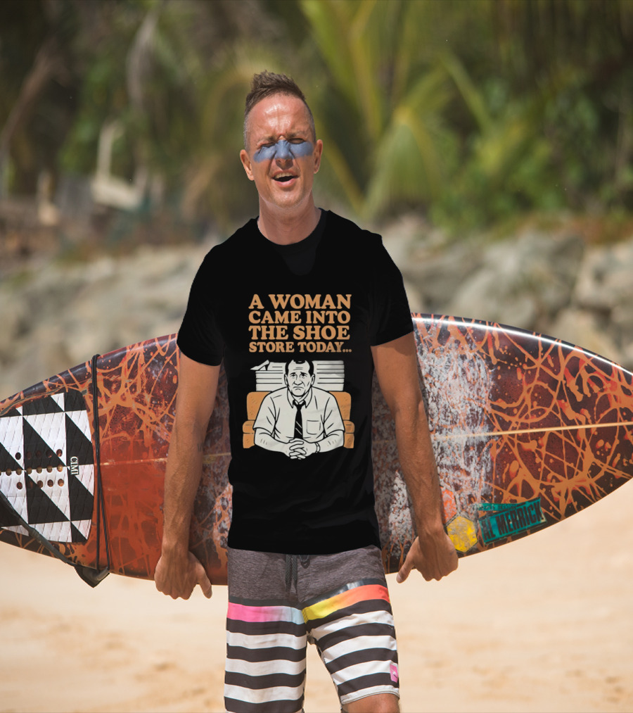 A Woman Came Into The Shoe Store Today Al Bundy Sitting On Couch T-Shirt