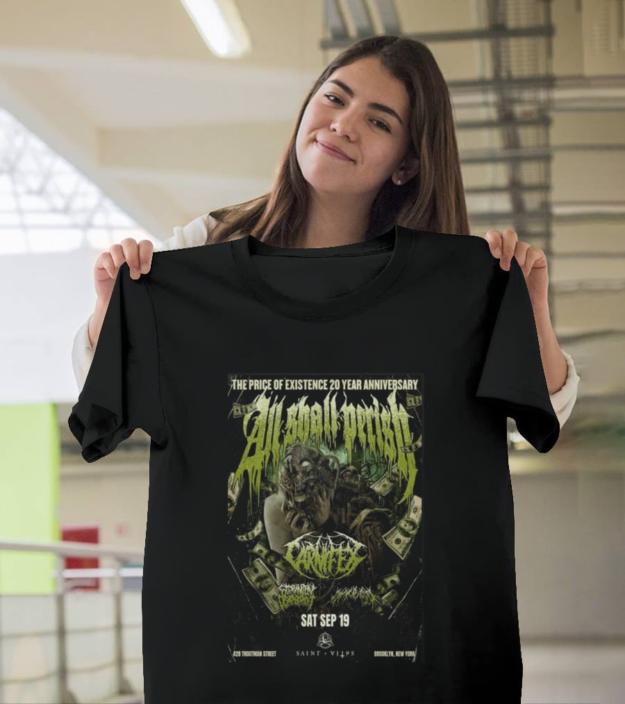 The Price Of Existence 20 Year Anniversary All Shall Perish Sat Sep 19 Brooklyn Saint Vitus T-Shirt