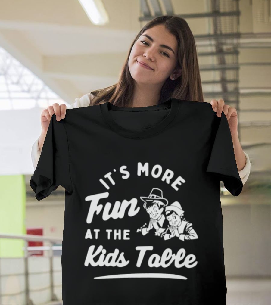 It's More Fun At The Kids Table Little Pilgrim Children Thanksgiving T-Shirt